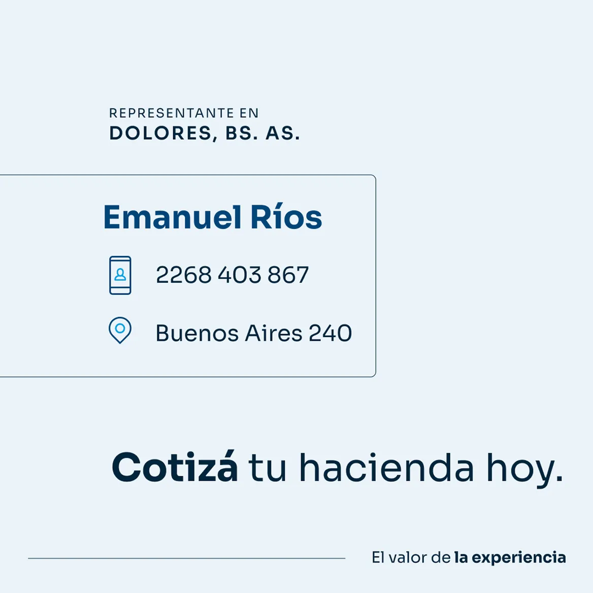 Pieza de campaña: datos del representante en Dolores